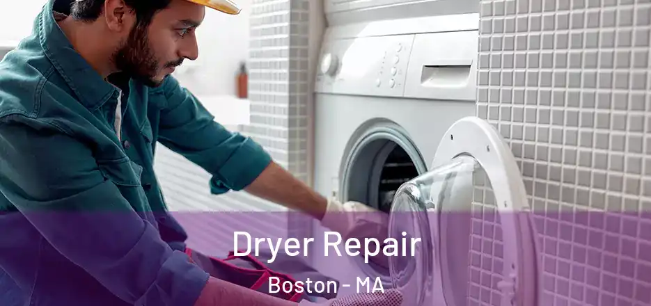  Dryer Repair Boston - MA