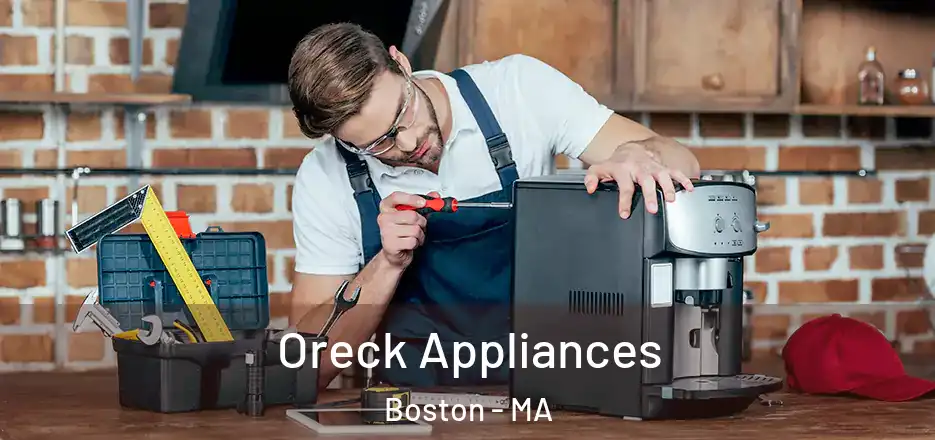 Oreck Appliances Boston - MA