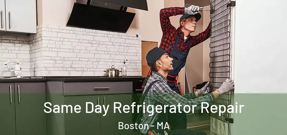  Same Day Refrigerator Repair Boston - MA